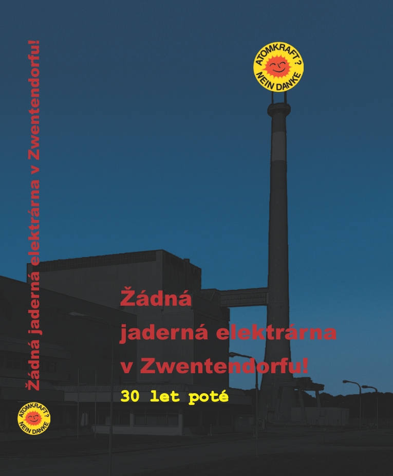 Žádná jaderná elektrárna v Zwentendorfu!