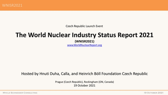 Mycle Schneider: The World Nuclear Industry Status Report 2021 [anglicky] 